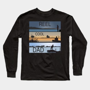 Reel Cool Dad Fisherman Daddy Father's Day Gifts Fishing Long Sleeve T-Shirt